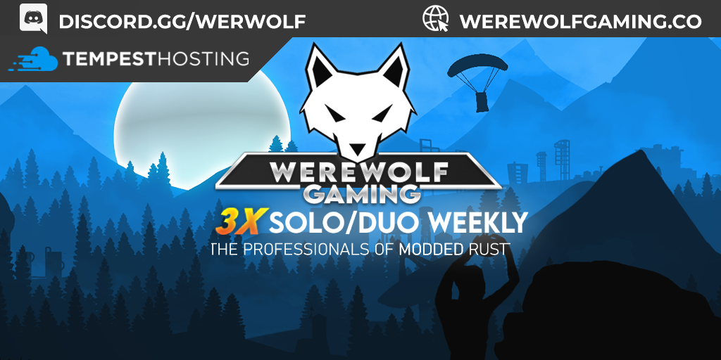 WEREWOLF GAMING.CO 3x Solo/Duo WEEKLY FRIDAYS|Loot x3|WIPED