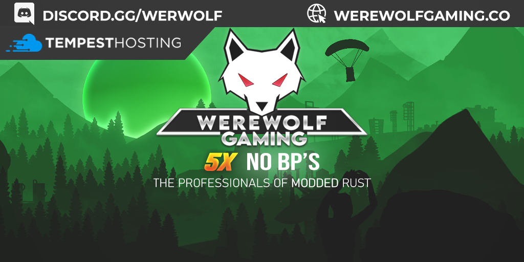 WEREWOLF GAMING.CO 5x NO BPs |Loot X5|TP|Homes|Kits|JUST WIPED