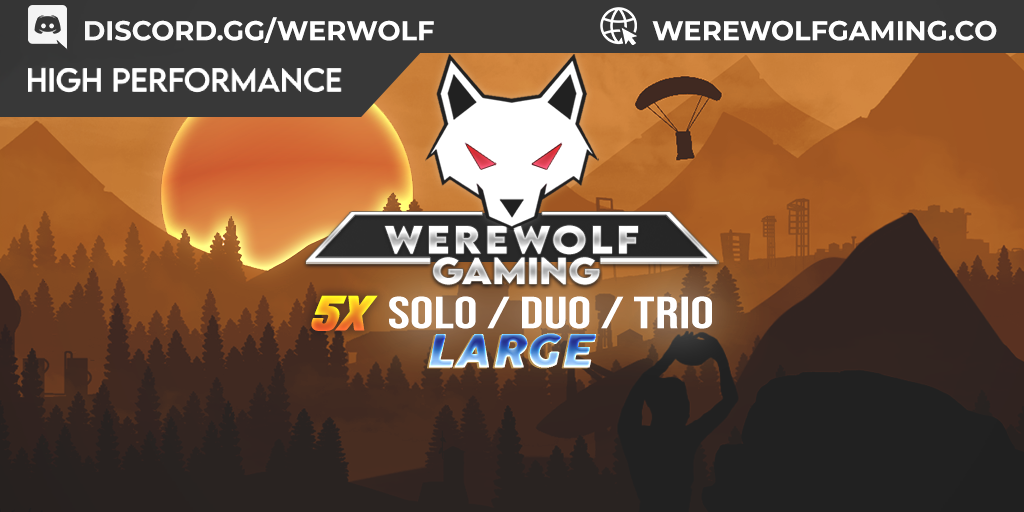 WEREWOLF GAMING.CO 5x Solo/Duo/Trio LARGE |Loot X5|TP|Homes|