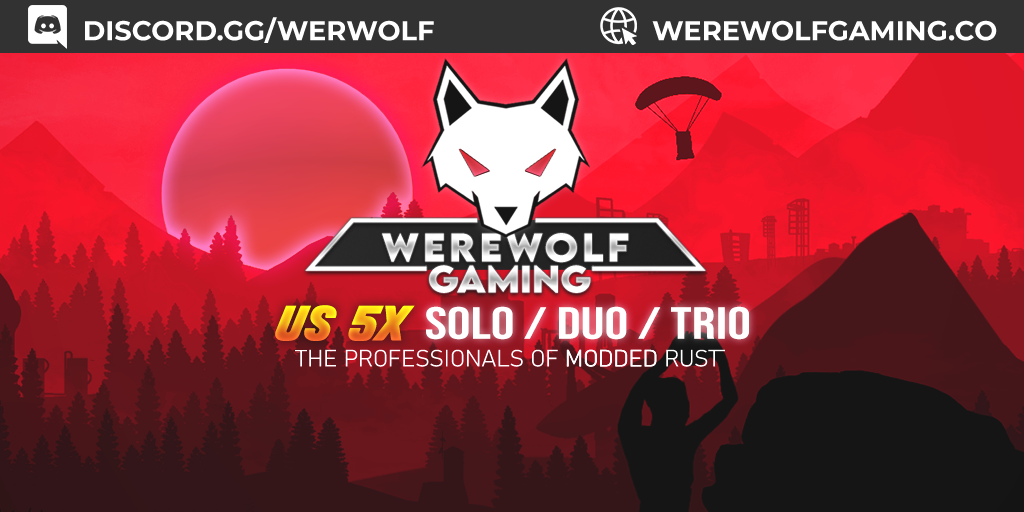 WEREWOLF GAMING.CO US 5x Solo/Duo/Trio|Loot X5|TP|Homes|Kits|